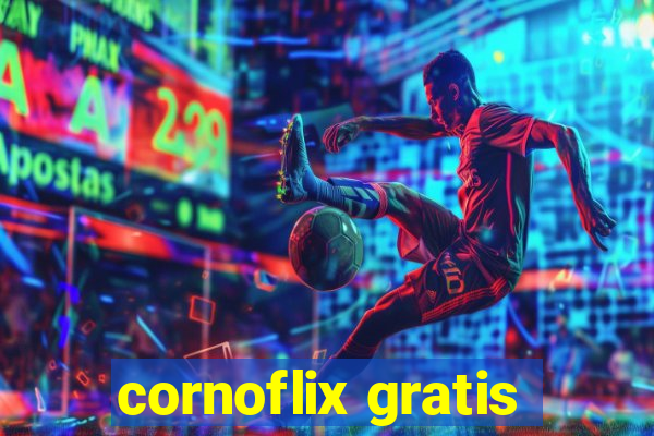 cornoflix gratis